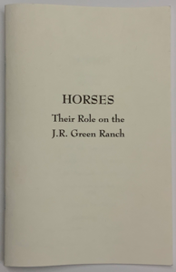 Image of Horses: Their Role on the J.R. Green Ranch, 2/250